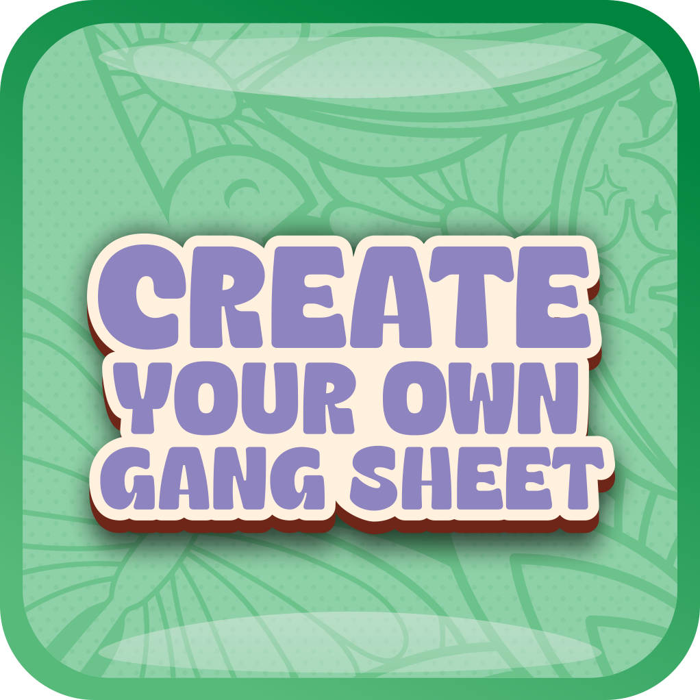CREATE YOUR OWN GANG SHEET – Craftycupsboutique